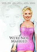 We're Not Married